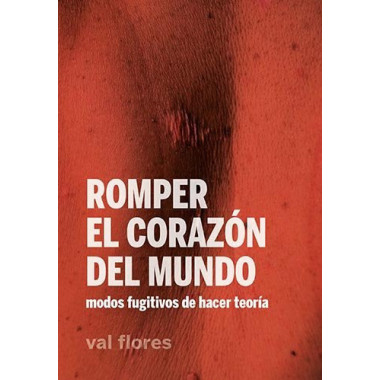 Romper el coraz�n del mundo
