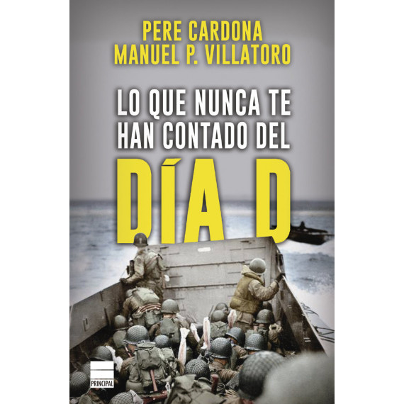 LO QUE NUNCA TE HAN CONTADO DEL DIA D