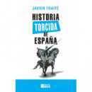 Historia torcida de Espa�a