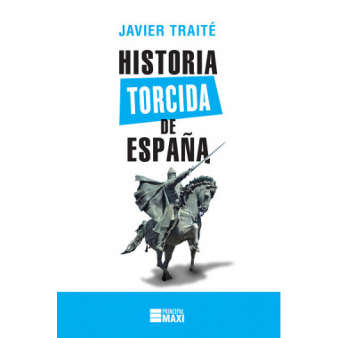 Historia torcida de Espa�a