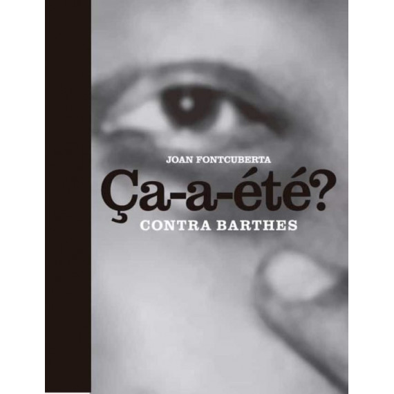 CA-A-ETE?: CONTRA BARTHES