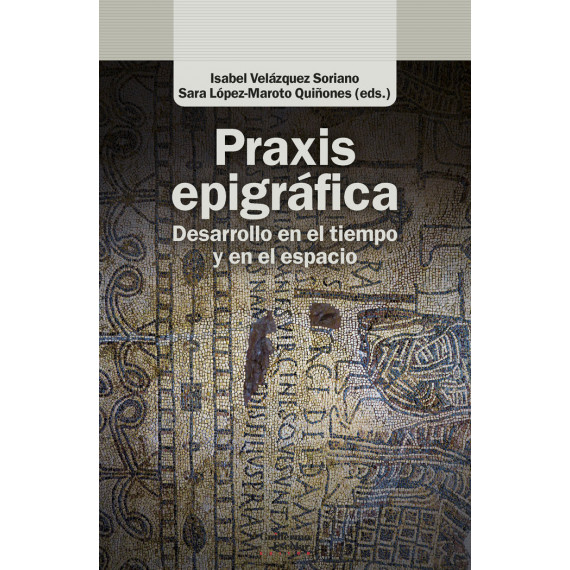 PRAXIS EPIGRAFICA