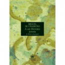 A un joven literato y otros escritos