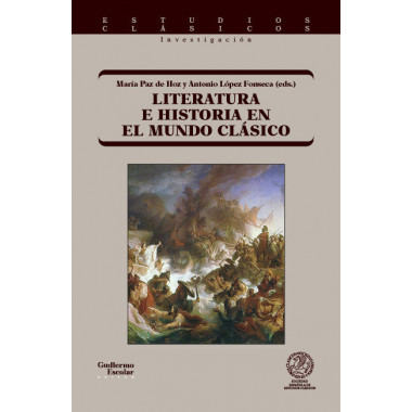 LITERATURA E HISTORIA EN EL MUNDO CLASICO
