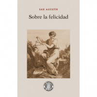 SOBRE LA FELICIDAD