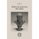 SOBRE LA ENTEREZA DEL SABIO