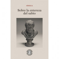 SOBRE LA ENTEREZA DEL SABIO