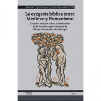 LA EXEEGESIS BIBLICA ENTRE MEDIEVO Y HUMANISMO