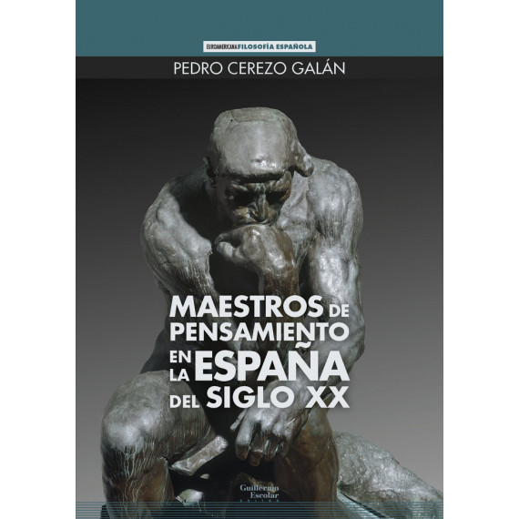 MAESTROS DE PENSAMIENTO EN LA ESPA�A DEL SIGLO XX