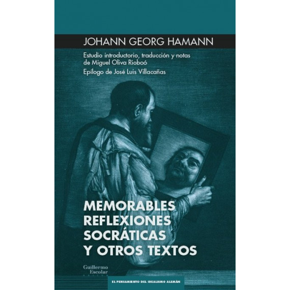 MEMORABLES REFLEXIONES SOCRATICAS Y OTROS ESCRITOS