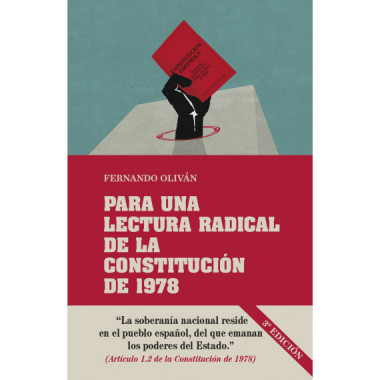 PARA UNA LECTURA RADICAL DE LA CONSTITUCION DE 1978
