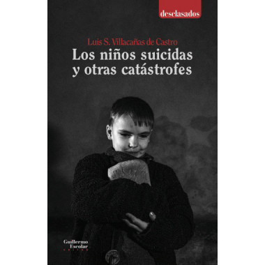 LOS NI�OS SUICIDAS Y OTRAS CATASTROFES