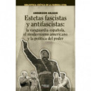 ESTETAS FASCISTAS Y ANTIFASCISTAS