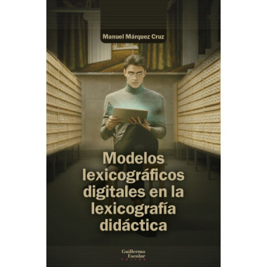 MODELOS LEXICOGRAFICOS DIGITALES EN LA LEXICOGRAFIA DIDACTIC
