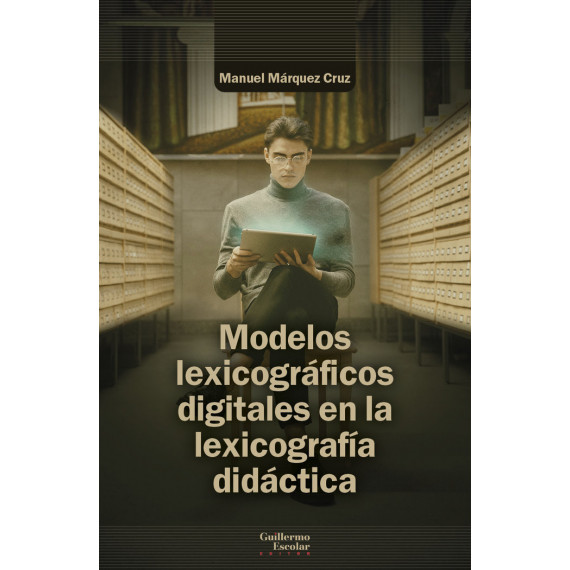 MODELOS LEXICOGRAFICOS DIGITALES EN LA LEXICOGRAFIA DIDACTIC