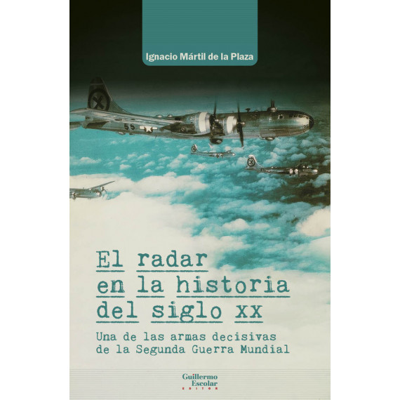 El radar en la historia del siglo XX