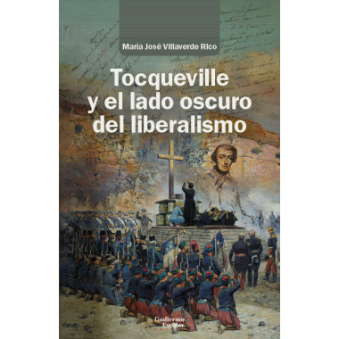 Tocqueville y el lado oscuro del liberalismo