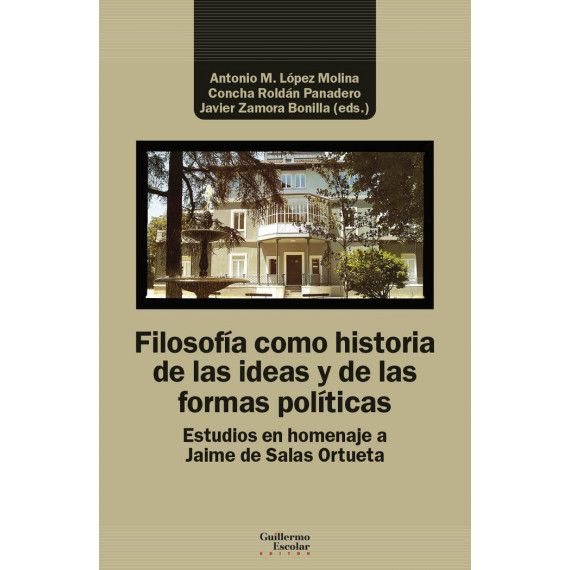 FILOSOFIA COMO HISTORIA DE LAS IDEAS Y DE LAS FORMAS POLITIC