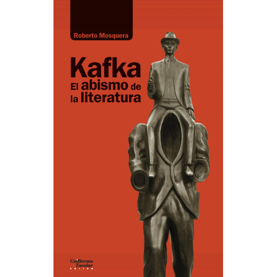 Kafka. El abismo de la literatura