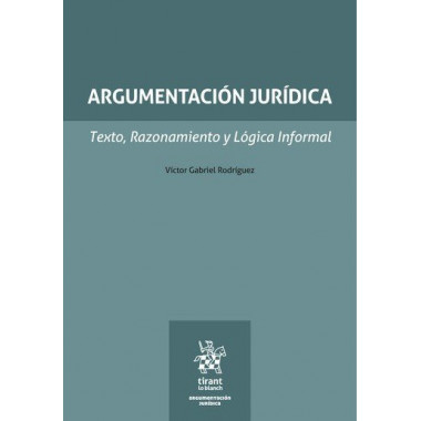 ARGUMENTACION JURIDICA TEXTO RAZONAMIENTO Y LOGICA INFORMAL