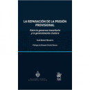 LA REPARACION DE LA PRISION PROVISIONAL ENTRE LO GENEROSO T