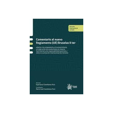 COMENTARIO AL NUEVO REGLAMENTO U E BRUSELAS II RELATIVO