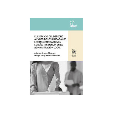 EL EJERCICIO DEL DERECHO AL VOTO DE LOS CIUDADANOS EXTRACOMU