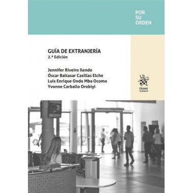 GUIA DE EXTRANJERIA 2� EDICION