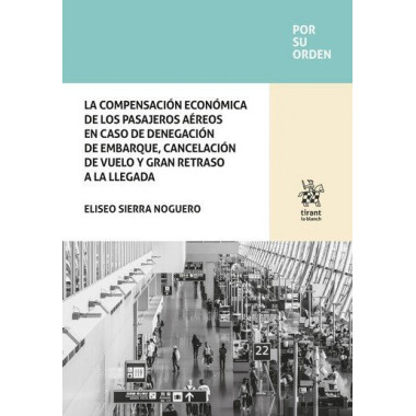 LA COMPENSACION ECONOMICA DE PASAJEROS AEREOS EN CASO DENEG