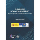 EL DERECHO DE ACCESO A INTERNET ESPECIAL REFERENCIA AL CONS