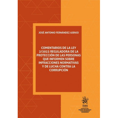 COMENTARIOS DE LA LEY 2 2023 REGULADORA DE LA PROTECCION DE