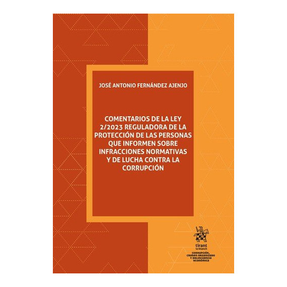 COMENTARIOS DE LA LEY 2 2023 REGULADORA DE LA PROTECCION DE