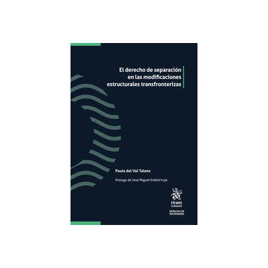 EL DERECHO DE SEPARACION EN LAS MODIFICACIONES ESTRUCTURALE