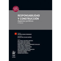 RESPONSABILIDAD Y CONSTRUCCION ASPECTO JURIDICOS 3� EDICION