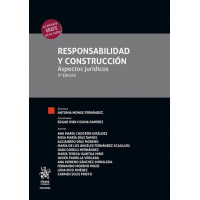 RESPONSABILIDAD Y CONSTRUCCION ASPECTO JURIDICOS 3� EDICION