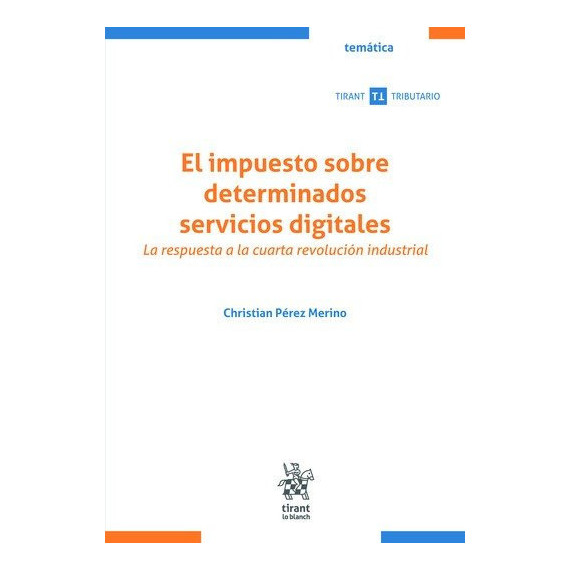 EL IMPUESTO SOBRE DETERMINADOS SERVICIOS DIGITALES LA RESPU