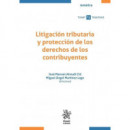 LITIGACION TRIBUTARIA Y PROTECCION DE LOS DERECHOS DE LOS CO