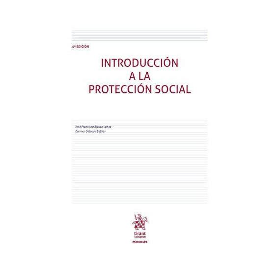 INTRODUCCION A LA PROTECCION SOCIAL 5� EDICION