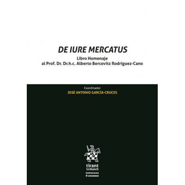 DE IURE MERCATUS LIBRO HOMENAJE AL PROF DR DR H C ALBERT