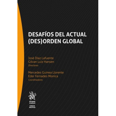 DESAFIOS DEL ACTUAL (DES)ORDEN GLOBAL