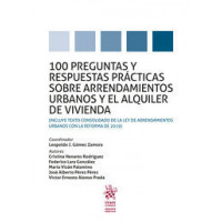 100 Preguntas y Respuestas Pr�cticas Sobre Arrendamientos Urbanos y el Alquiler de Vivienda