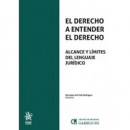 EL DERECHO A ENTENDER EL DERECHO