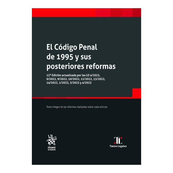 EL CODIGO PENAL DE 1995 Y SUS POSTERIORES REFORMAS
