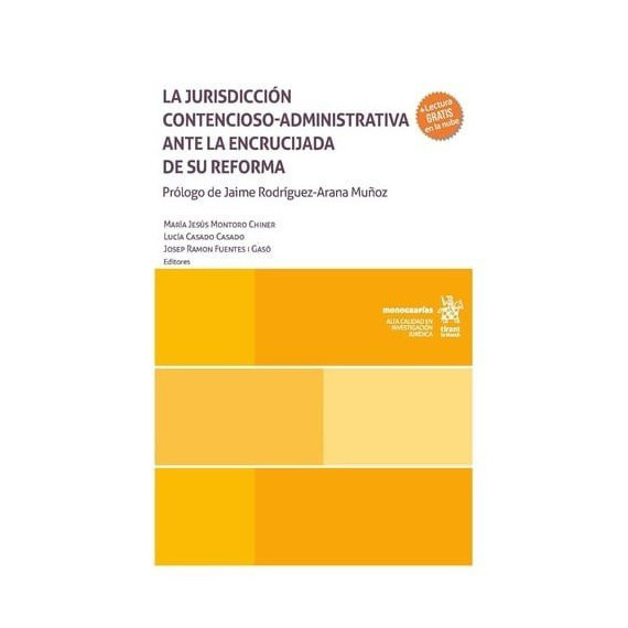 JURISDICCION CONTENCIOSO ADMINISTRATIVA ANTE LA ENCRUCIJADA DE SU