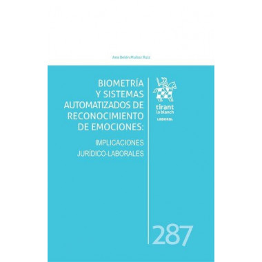 BIOMETRIA Y SISTEMAS AUTOMATIZADOS DE RECONOCIMIENTO DE EMOCIONES