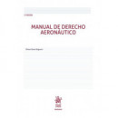 MANUAL DE DERECHO AERONAUTICO
