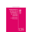 PROBLEMATICA ACTUAL DE LA EUTANASIA