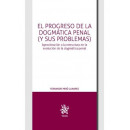 EL PROGRESO DE LA DOGMATICA PENAL