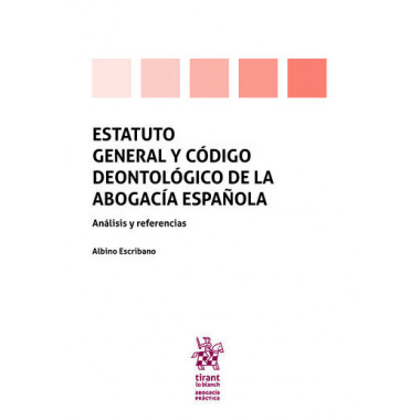 ESTATUTO GENERAL Y CODIGO DEONTOLOGICO