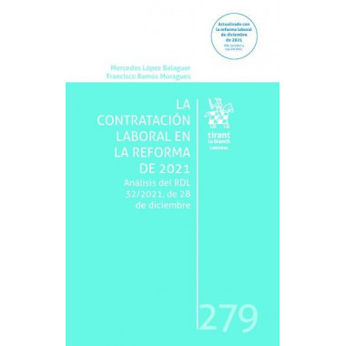 LA CONTRATACION LABORAL EN LA REFORMA DE 2021 ANALISIS DEL